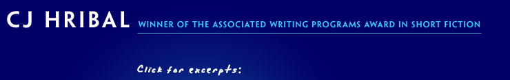 CJ Hribal, Winner of the Associated Writing Programs Award in Short Fiction